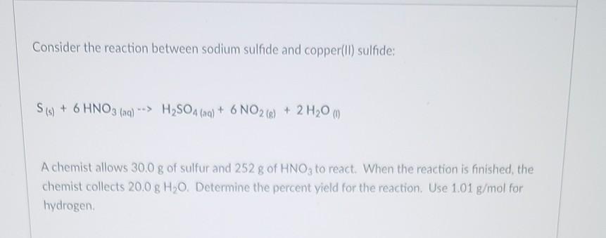 Solved Consider the reaction between sodium sulfide and | Chegg.com