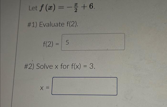 Solved Let F X 2 6 1 Evaluate F 2 F 2 5 2