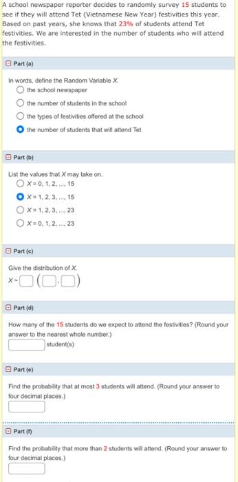 Solved A School Newspaper Reporter Decides To Randomly | Chegg.com