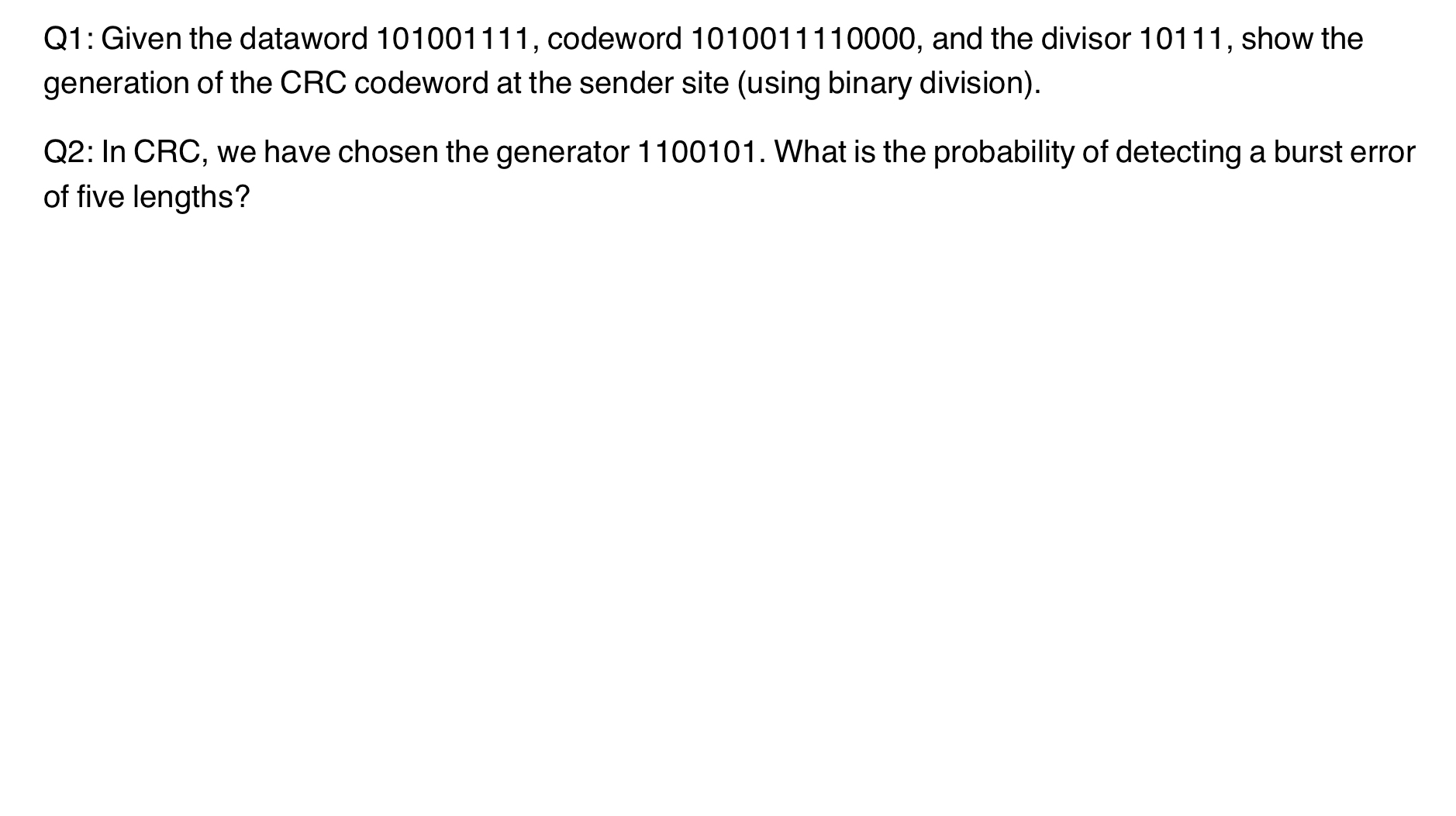 Q1 Given The Dataword 101001111 ﻿codeword