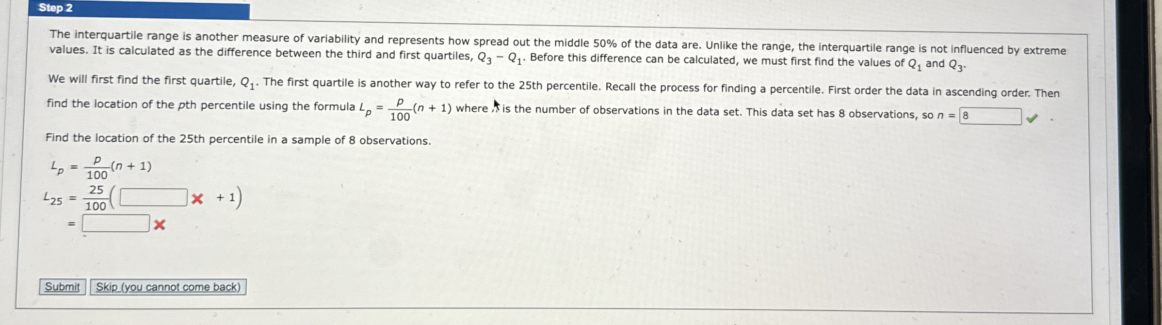 Solved Step 2The interquartile range is another measure of | Chegg.com