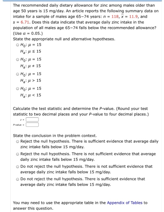 Solved The daily dietary allowance for zinc