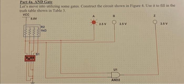 Part 4b. OR Gate Replace the AND gate in the previous | Chegg.com