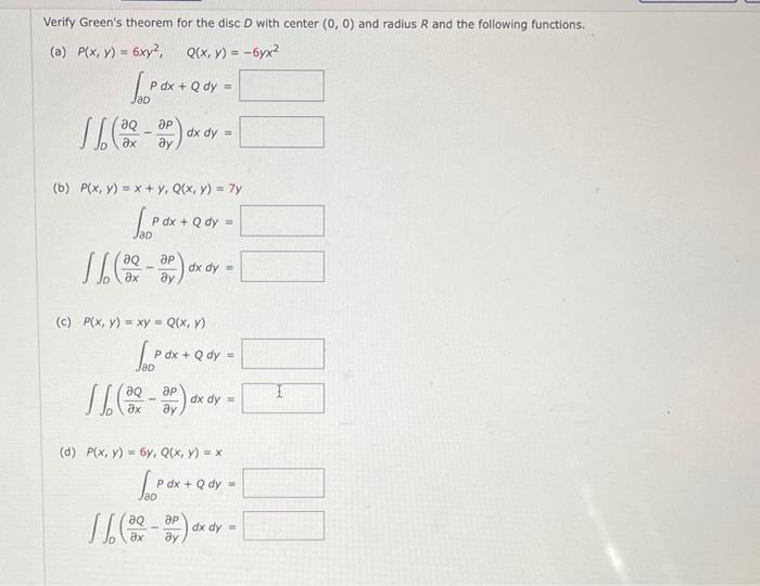 Solved Verify Green S Theorem For The Disc D With Center