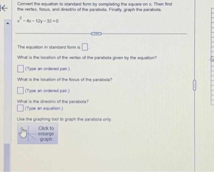 Solved K Convert the equation to standard form by completing | Chegg.com