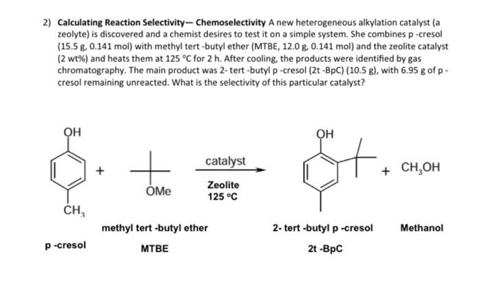 Solved 2) Calculating Reaction Selectivity - | Chegg.com