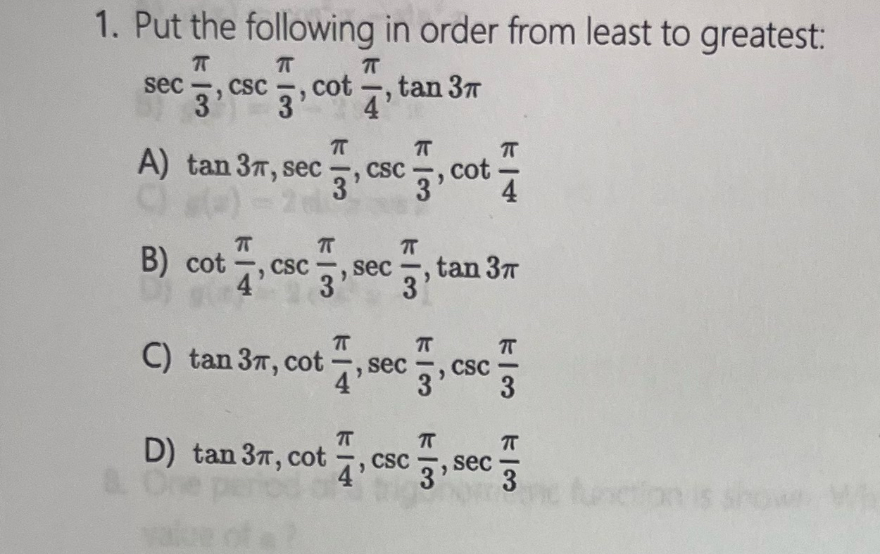 Solved Put the following in order from least to greatest: | Chegg.com