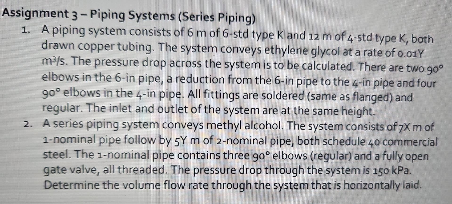 Solved Assignment 3-Piping Systems (Series Piping) 1. A | Chegg.com