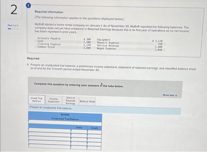 Solved 0 2 Part 1 of 4 Required information The following | Chegg.com