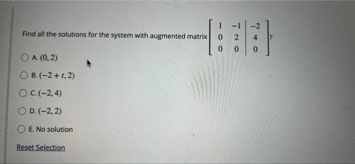 Solved Find all the solutions for the system with augmented | Chegg.com