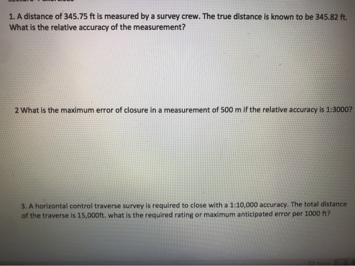 Solved 1. A distance of 345.75 ft is measured by a survey | Chegg.com