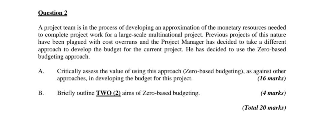 Solved A project team is in the process of developing an | Chegg.com