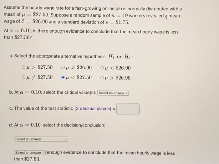 assume-the-hourly-wage-rate-for-a-fast-growing-online-chegg