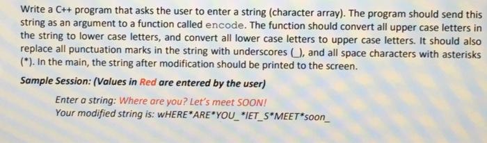Solved Write a C++ program that asks the user to enter a | Chegg.com