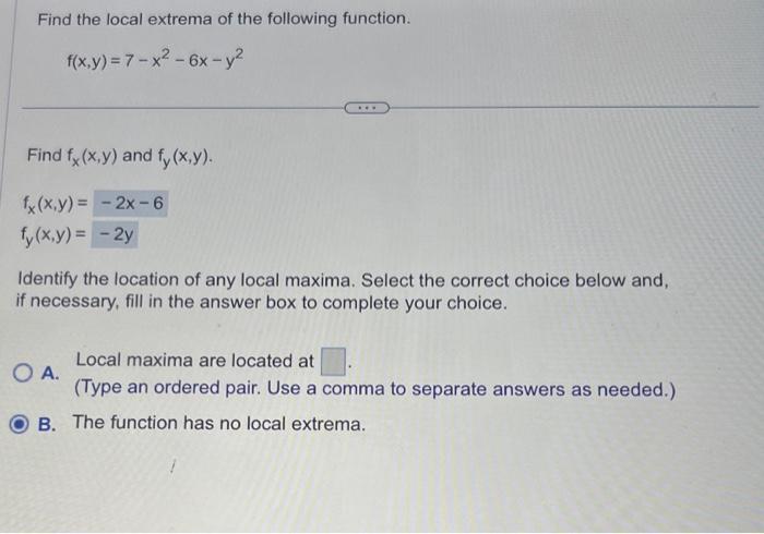 Solved Find The Local Extrema Of The Following Function