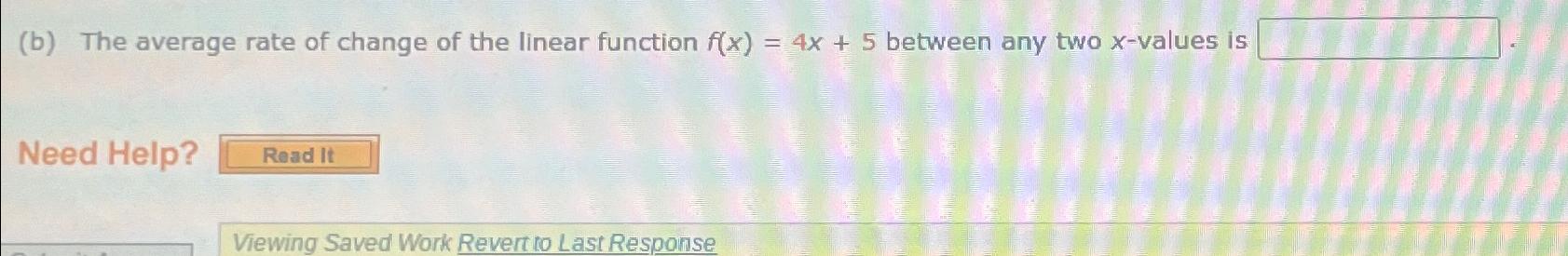 Solved (b) ﻿The Average Rate Of Change Of The Linear | Chegg.com