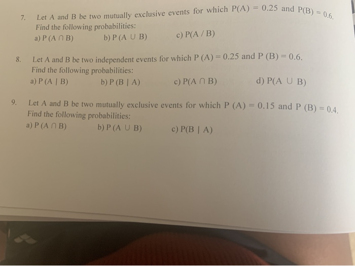 Solved Let A And B Be Two Mutually Exclusive Events For | Chegg.com