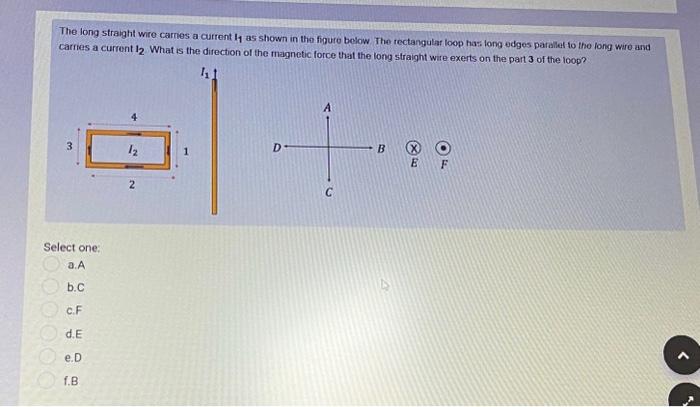 Solved The long straight wire carres a current i1 as shown | Chegg.com