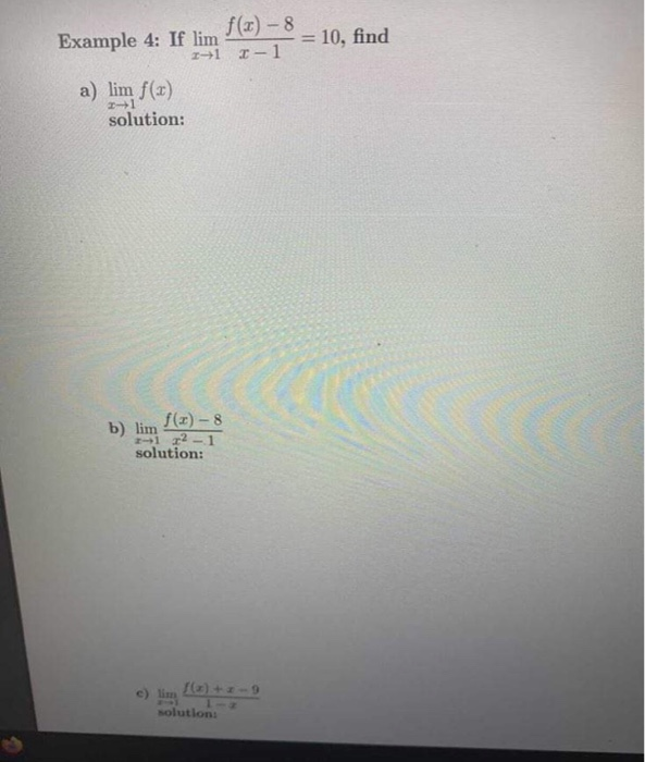 Solved Example 4: If lim f(x) - 8 I-1 10, find 1 a) lim | Chegg.com