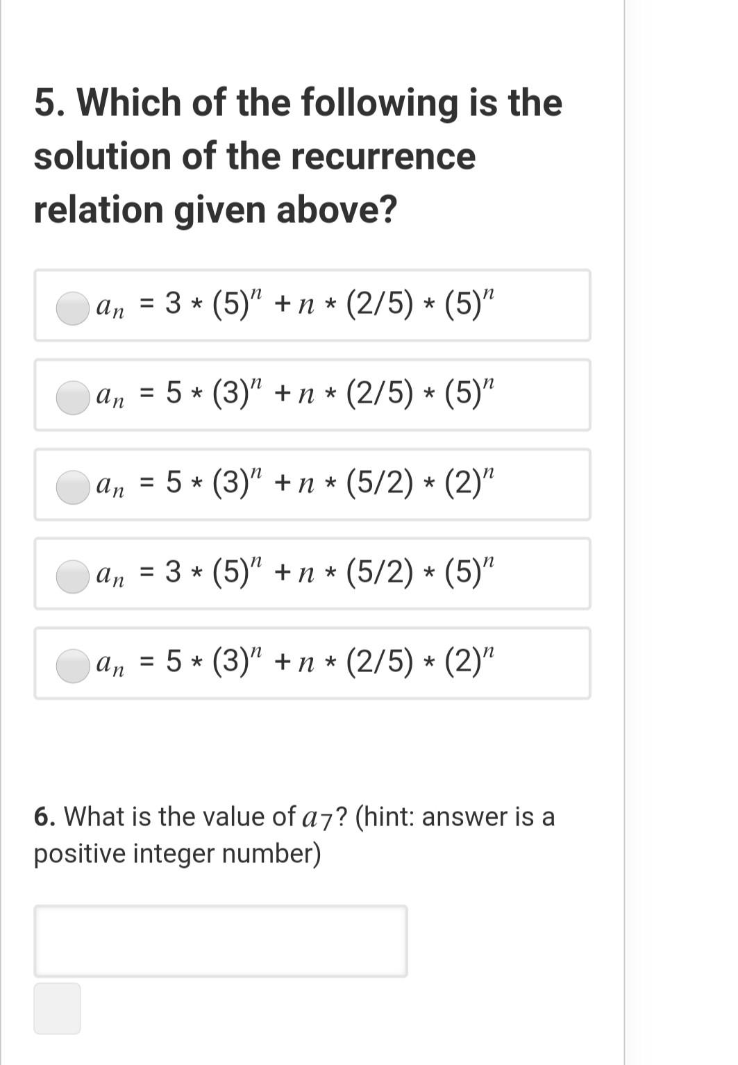 Solved A recurrence relation is given as follows: an - | Chegg.com