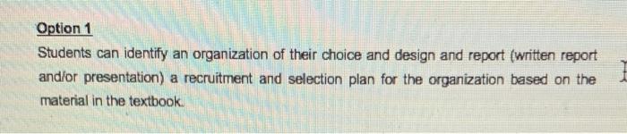 Solved Option 1 Students Can Identify An Organization Of | Chegg.com