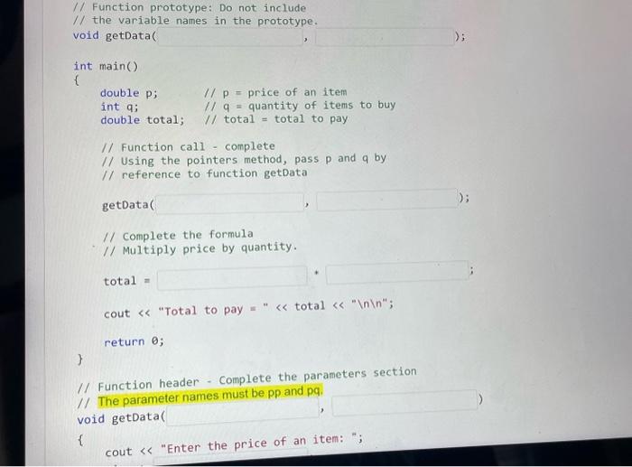 Solved Complete the program, filling in the empty spaces. | Chegg.com