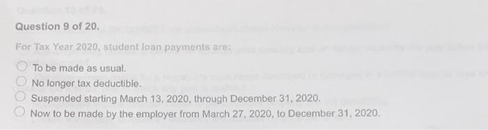 Question 9 of 20. For Tax Year 2020, student loan | Chegg.com