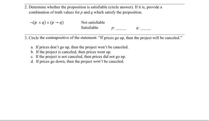 Solved 2. Determine whether the proposition is satisfiable | Chegg.com