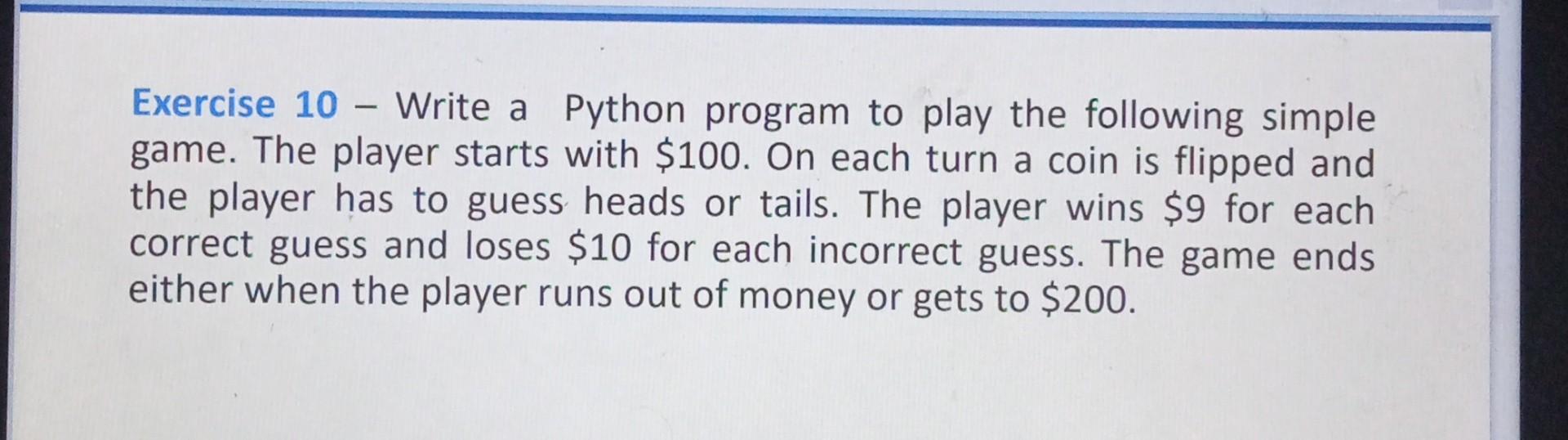 Solved - Exercise 11 - Write a Python program that keeps | Chegg.com