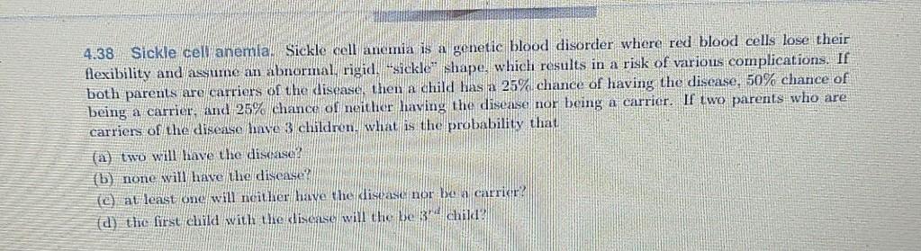 Solved 4.38 Sickle cell anemia Sickle cell anemia is a | Chegg.com