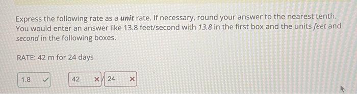Solved Express the following rate as a unit rate. If | Chegg.com