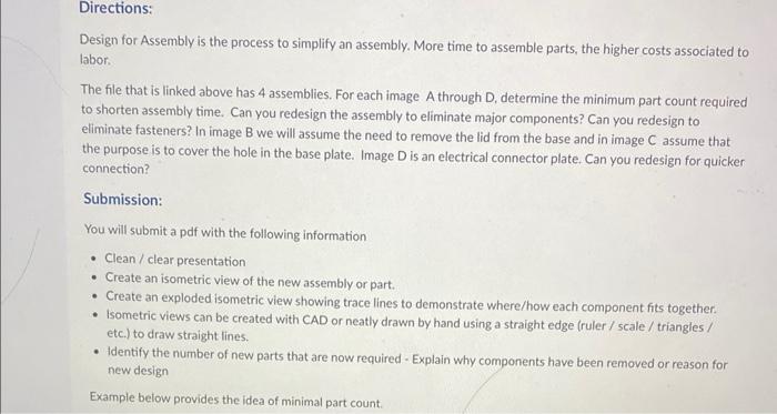 Design for Assembly is the process to simplify an | Chegg.com