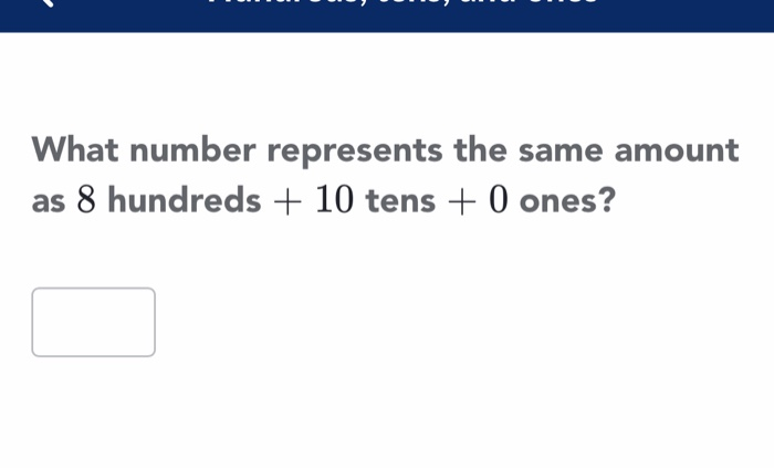 solved-what-number-represents-the-same-amount-as-8-hundreds-chegg