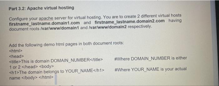 Solved Part 3.2: Apache virtual hosting Configure your | Chegg.com