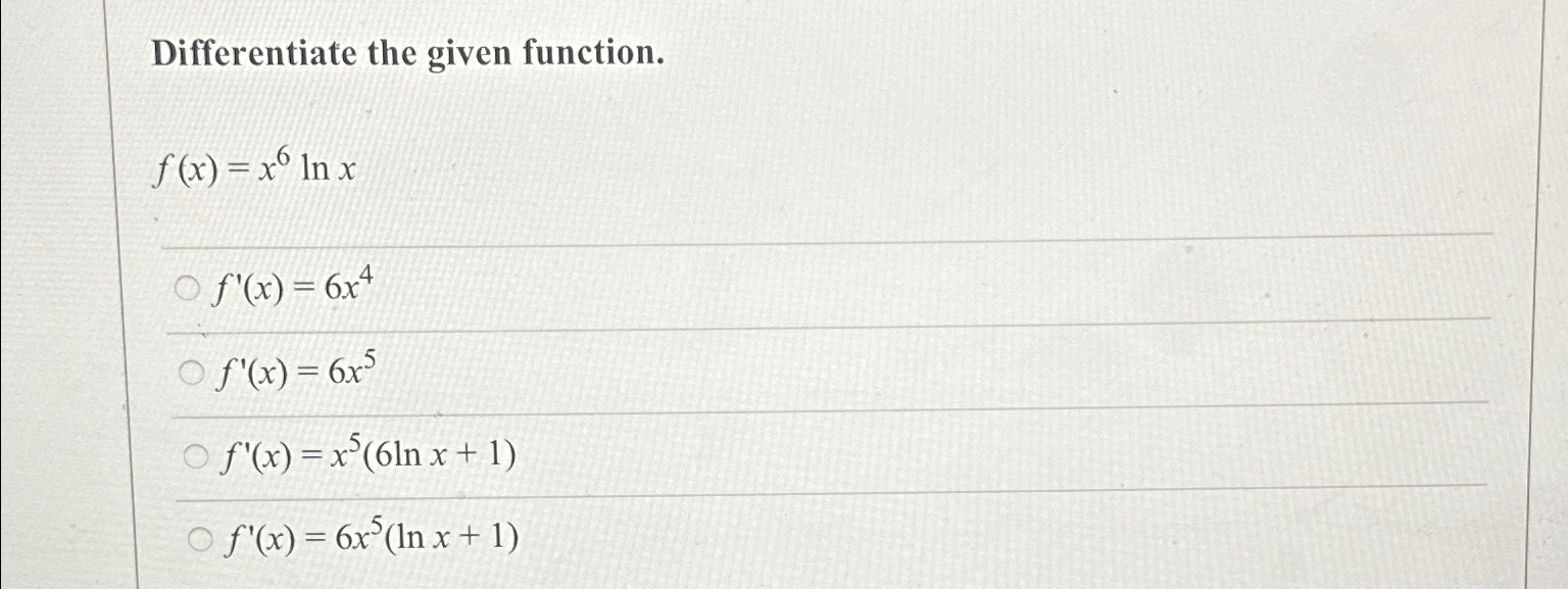 Solved Differentiate The Given