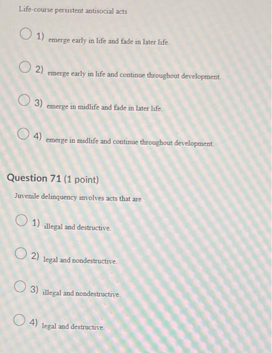 Solved Life-course persistent antisocial acts 1) emerge | Chegg.com