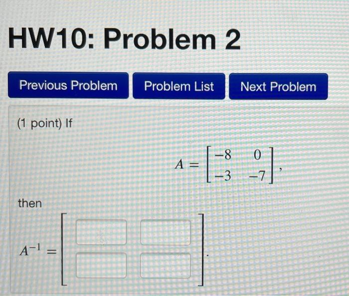 Solved HW10: Problem 2 Previous Problem Problem List Next | Chegg.com