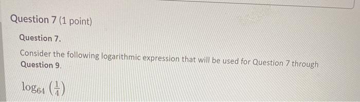 Solved Question 7 (1 point) Question 7. Consider the | Chegg.com