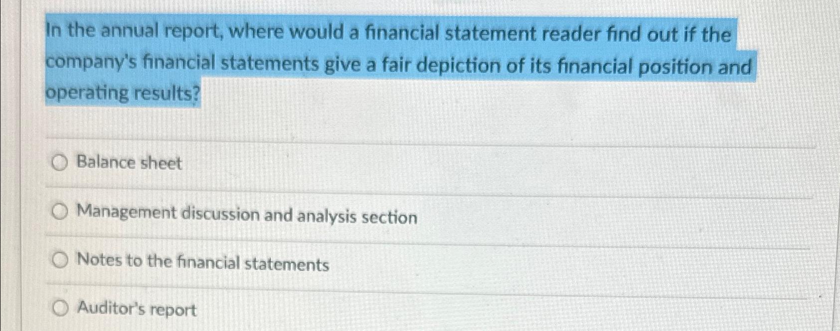 Solved In the annual report, where would a financial | Chegg.com