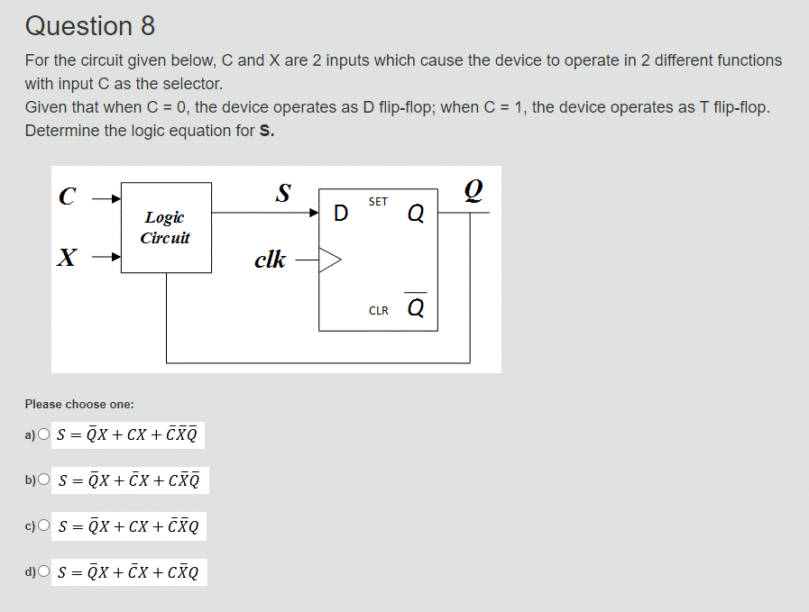 Solved Question 8For the circuit given below, C ﻿and x ﻿are | Chegg.com