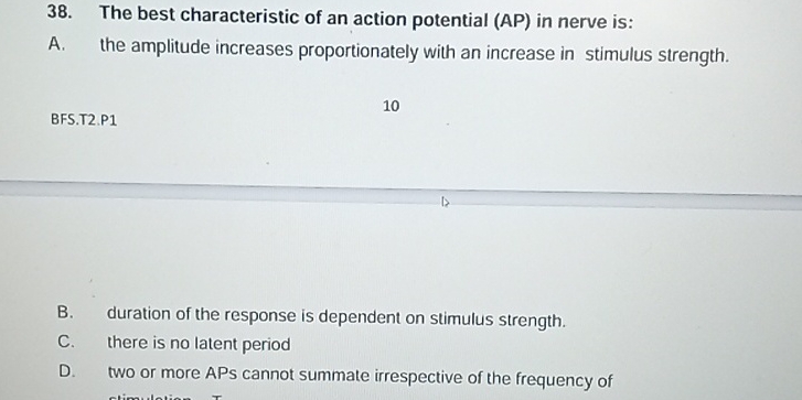 Solved The best characteristic of an action potential (AP) | Chegg.com