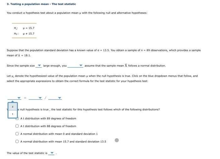 Solved 3. Testing a population mean - The test statistic You | Chegg.com