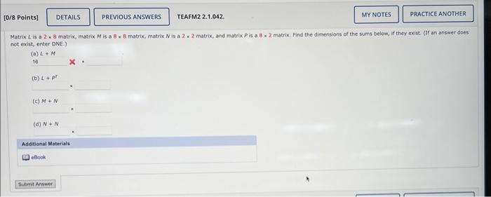 Solved Matrix L is a 2×8 matrix, matrix M is a 8.8 matrix, | Chegg.com