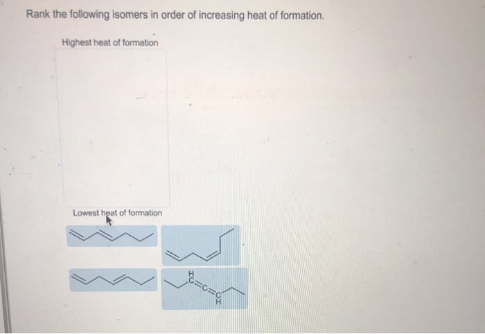Solved Rank the following isomers in order of increasing | Chegg.com