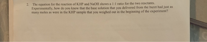Solved The equation for the reaction of KHP and NaOH shows a | Chegg.com