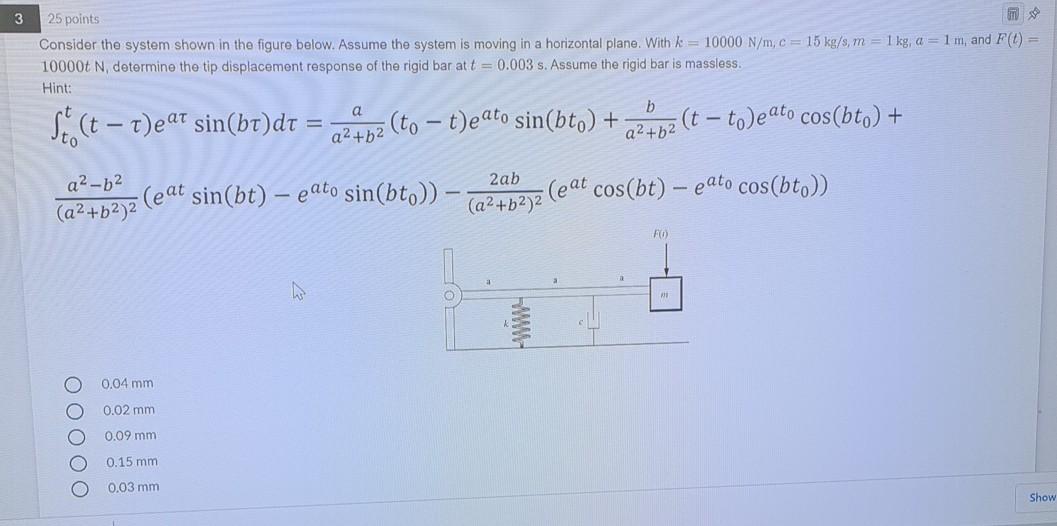 Solved 3 25 Points Consider The System Shown In The Figure | Chegg.com