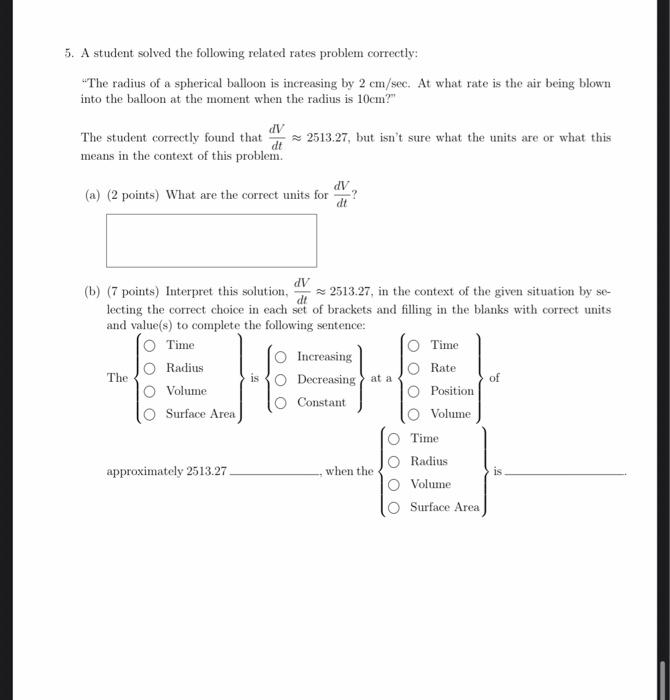 Solved 5. A student solved the following related rates | Chegg.com