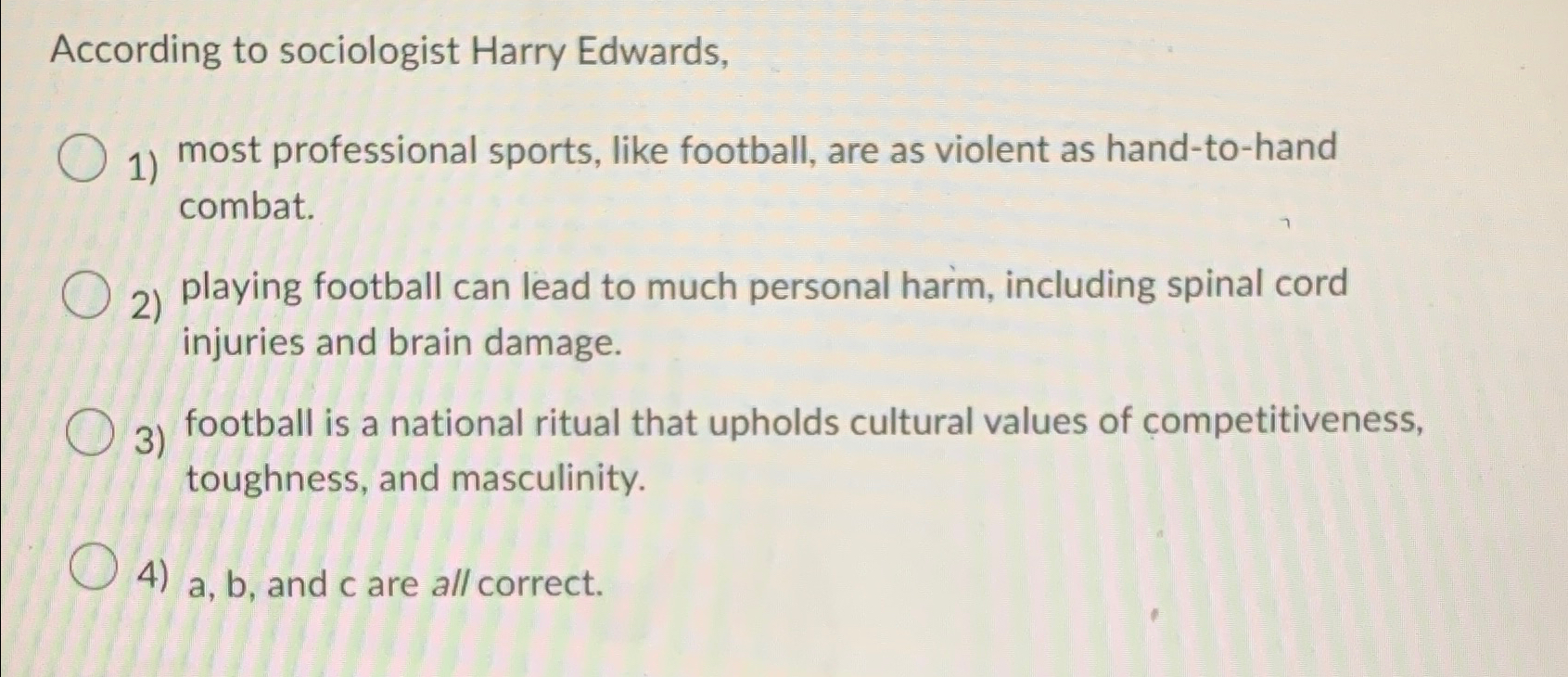 Solved According to sociologist Harry Edwards,most | Chegg.com