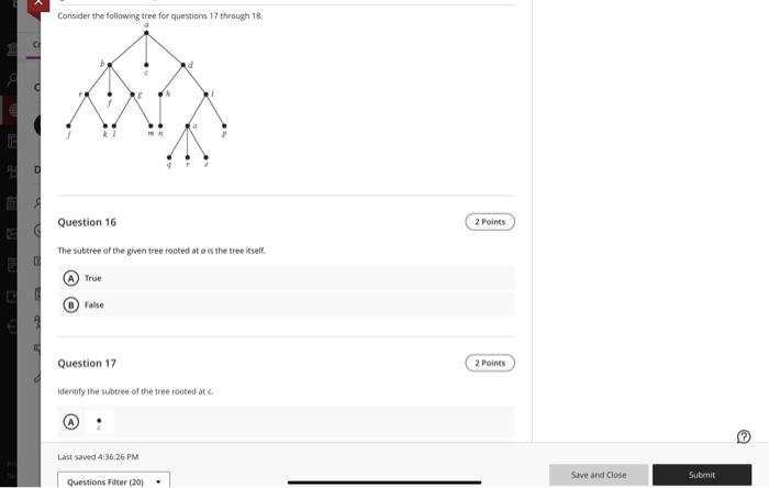 Solved Consider the following tree for questions 17 through | Chegg.com