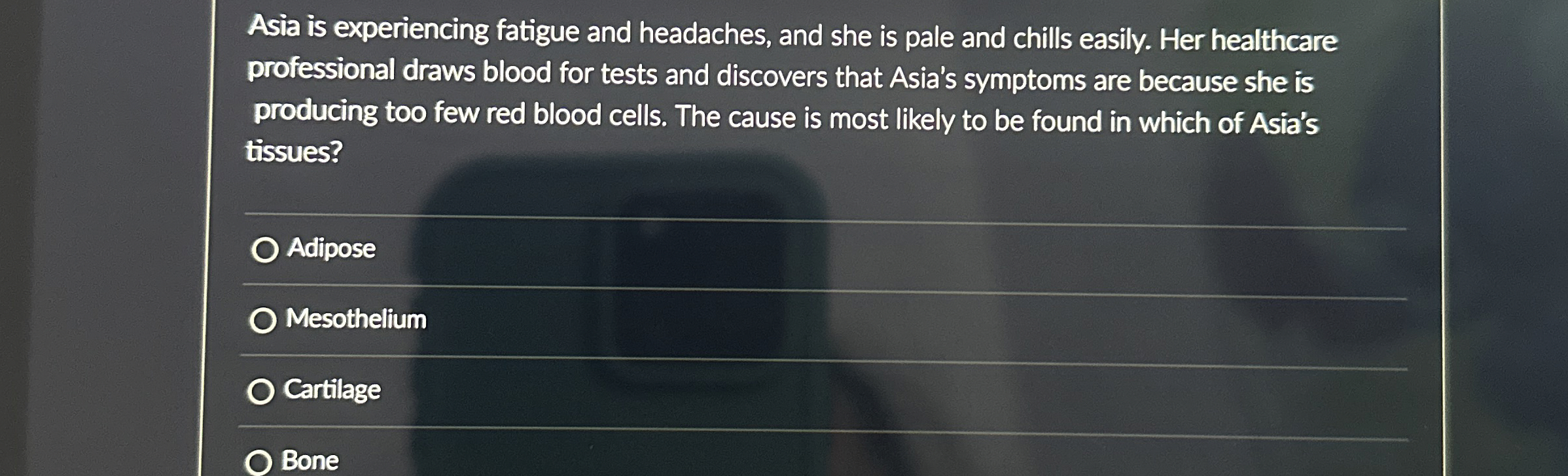 Solved Asia is experiencing fatigue and headaches, and she | Chegg.com